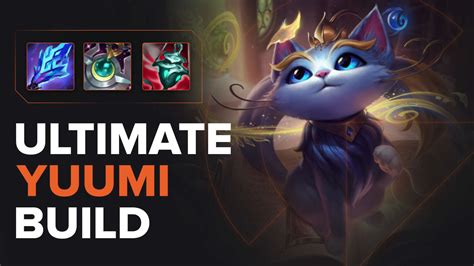 yuumi build|yuumi build league of legends.